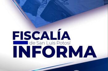 Imagen institucional de la Fiscalía General del Estado de San Luis Potosí sobre una investigación en curso.