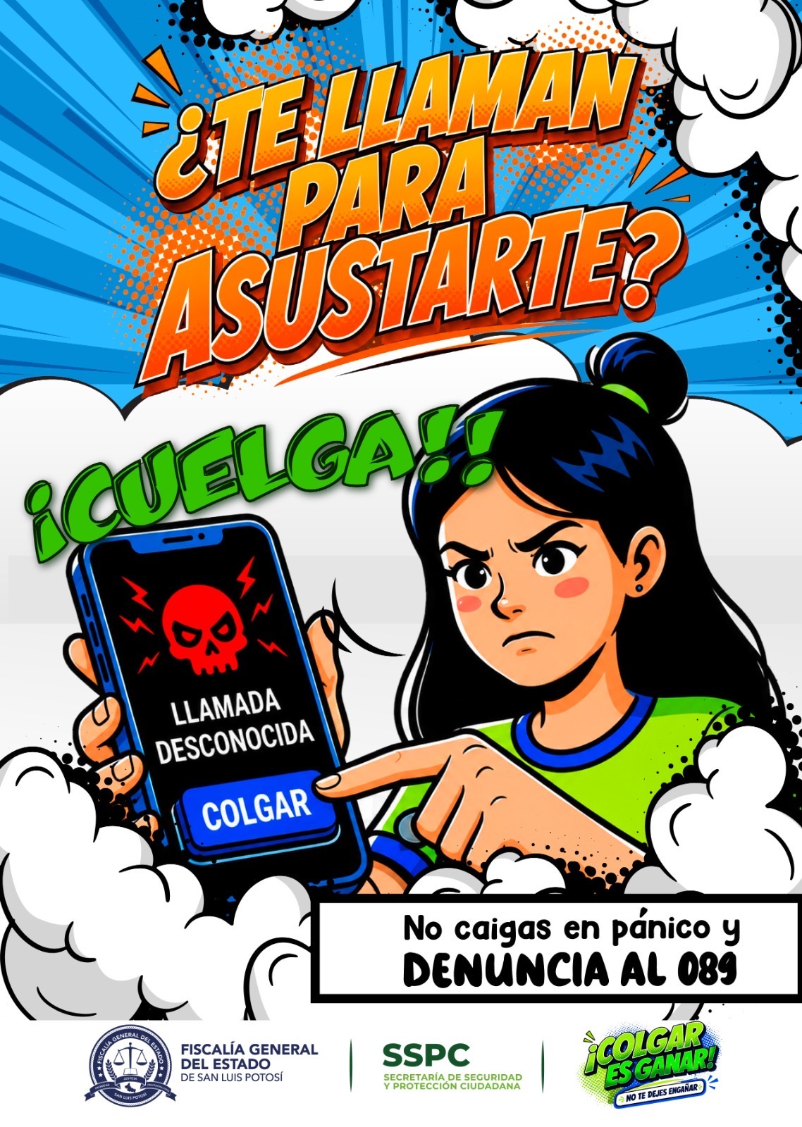 Material de la campaña “Colgar es ganar ¡No te dejes engañar!” para prevenir extorsiones telefónicas en San Luis Potosí.