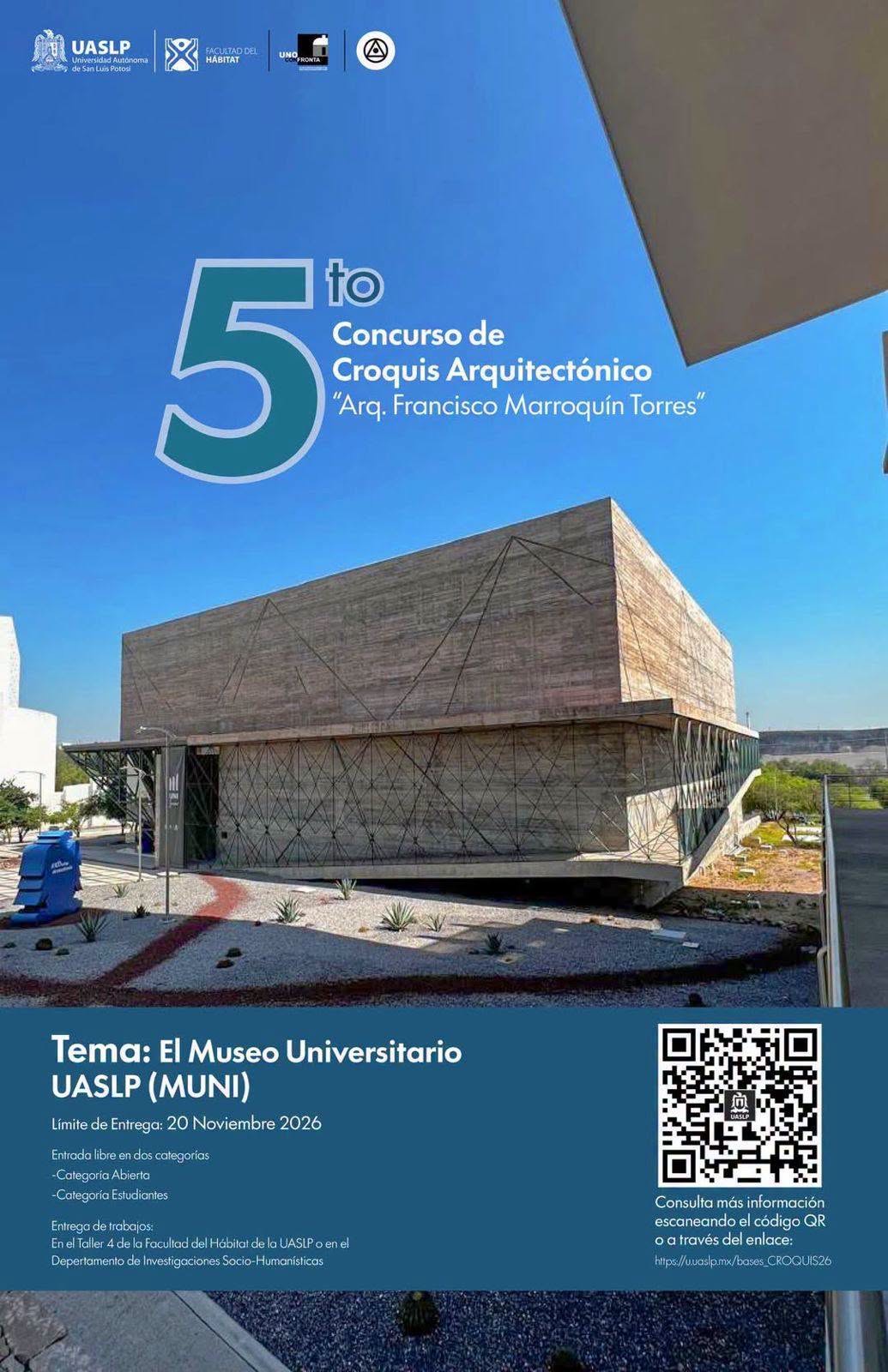 Cartel del quinto Concurso de Croquis Arquitectónico Francisco Marroquín Torres de la UASLP, dedicado al Museo Universitario, con fecha límite del 20 de noviembre de 2026.